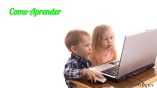 Como Aprender
 