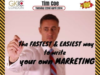 The Easiest & Fastest Way to Write your Own Marketing