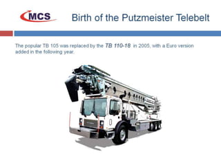 2016 Putzmeister Telebelt TB130 on a Mack