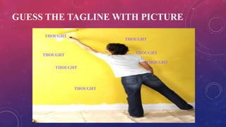 GUESS THE TAGLINE WITH PICTURE
THOUGHT
THOUGHT
THOUGHT
THOUGHT
THOUGHT
THOUGHT
THOUGHT
 