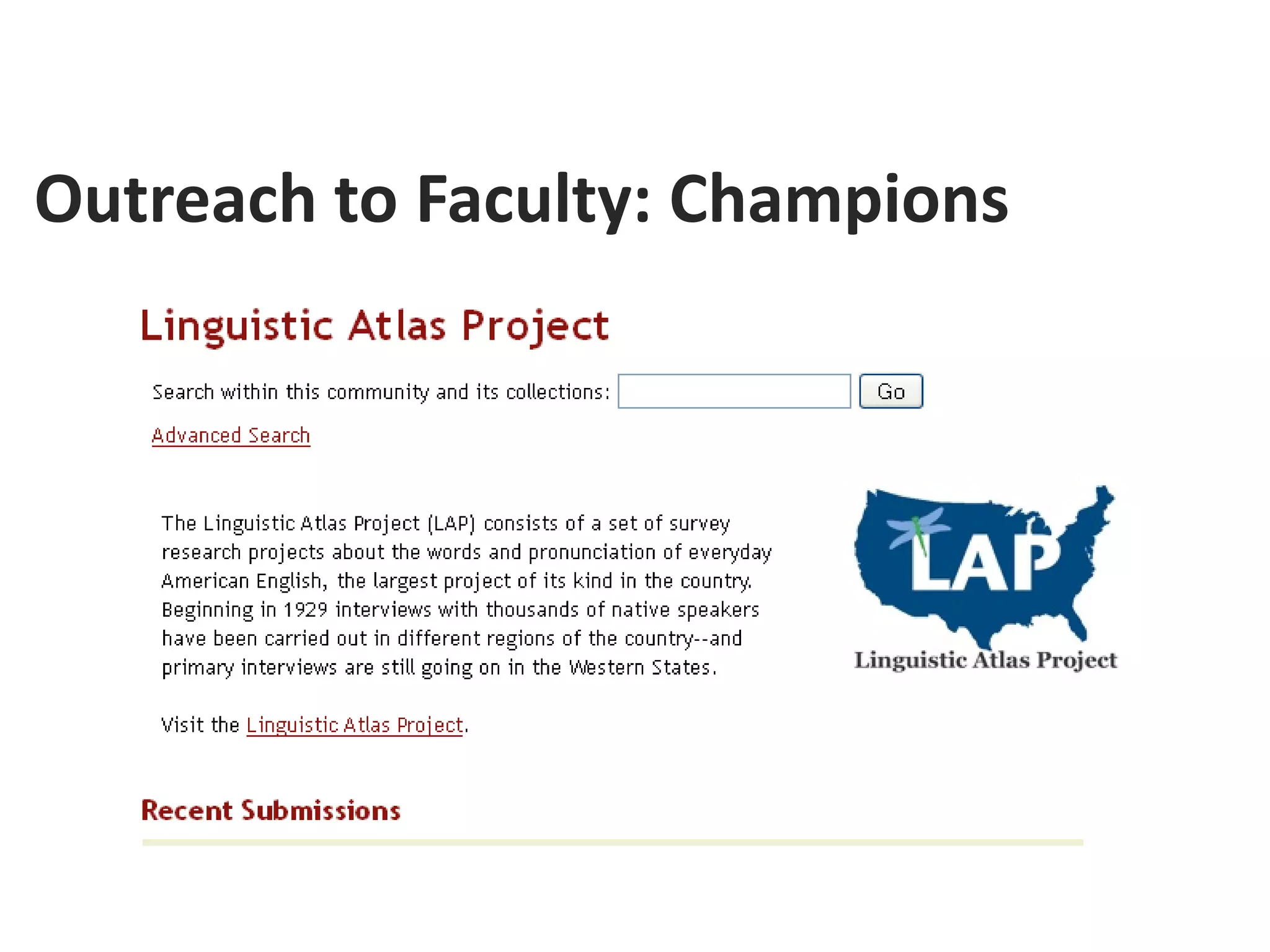 Outreach to Faculty: Champions
 