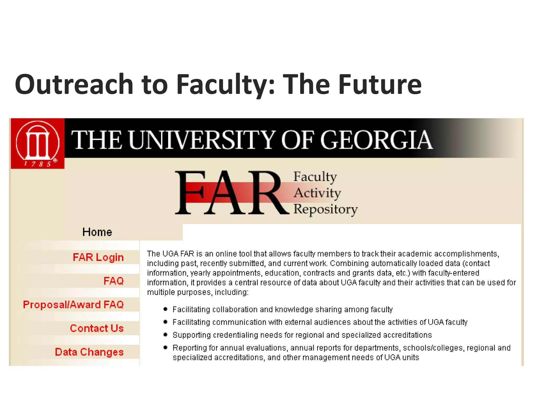 Outreach to Faculty: The Future
 