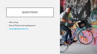 QUESTIONS?
• We’re hiring
• Data & Machine Learning Engineers!
• career@godatadriven.com
 