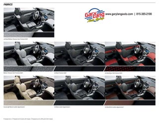 fABRICs

www.garylangauto.com | 815-385-2100

Jet Black/medium titanium-color Premium cloth 1

medium titanium-color Premium cloth 2

Jet Black Premium cloth 2

Jet Black/sport red Premium cloth 2

cocoa/light neutral leather Appointments 3

Jet Black leather Appointments 3

Jet Black/Brick leather Appointments 3

1 Standard on LS. 2 Standard on 1LT and Eco (1LT shown). 3 Standard on 2LT, 2.OTD and LTZ (2LT shown).

 