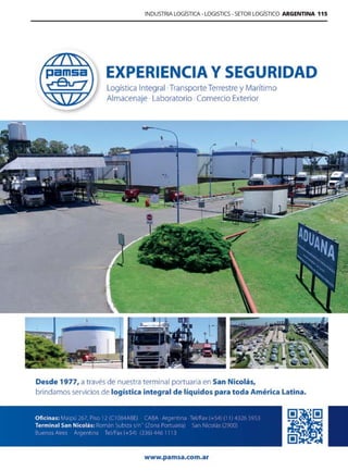 INDUSTRIA LOGÍSTICA - LOGISTICS - SETOR LOGÍSTICO ARGENTINA 115
Guía Logística y de Comercio Exterior XVIII - 2021 - 2022 - www.guialogistica.info
PAMSA
 