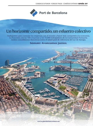 Guía Logística y de Comercio Exterior 2020 - www.guialogistica.info
COMERCIO EXTERIOR - FOREIGN TRADE - COMÉRCIO EXTERIOR ESPAÑA 207
PUERTO DE BARCELONA
 