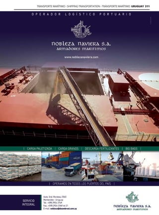 Guía Logística y de Comercio Exterior XVIII - 2021 - 2022 - www.guialogistica.info
TRANSPORTE MARÍTIMO - SHIPPING TRANSPORTATION - TRANSPORTE MARÍTIMO URUGUAY 311
NOBLEZA NAVIERA
 