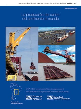 Guía Logística y de Comercio Exterior XVIII - 2021 - 2022 - www.guialogistica.info
TRANSPORTE MARÍTIMO - SHIPPING TRANSPORTATION - TRANSPORTE MARÍTIMO URUGUAY 313
CORPORACIÓN NAVIOS
 