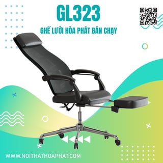 GL323
GHẾ LƯỚI HÒA PHÁT BÁN CHẠY
WWW.NOITHATHOAPHAT.COM
 
