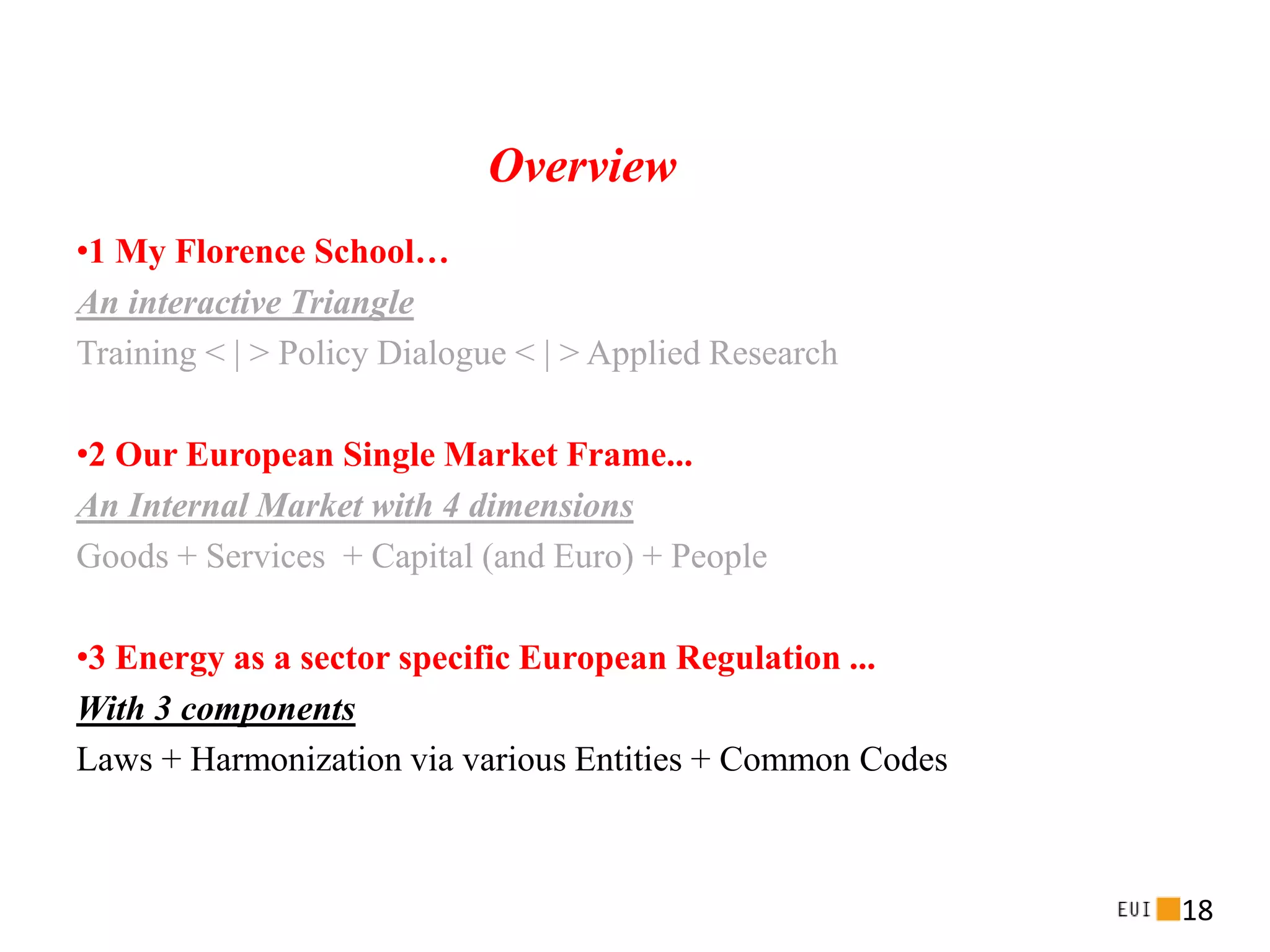 Florence School of Regulation & the European Regulation Frame | PPTX