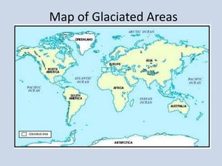 Map of Glaciated Areas
 