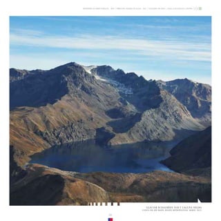 ZONA GLACIOLÓGICA CENTRO
GLACIARES DE CHILE
DIRECCIÓN GENERAL DE AGUAS - DGA
MINISTERIO DE OBRAS PÚBLICAS - MOP
GLACIAR ECHAURREN SUR Y LAGUNA NEGRA
CUENCA DEL RÍO MAIPO, REGIÓN METROPOLITANA. MARZO, 2012.
29
 