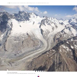 ZONA GLACIOLÓGICA CENTRO GLACIARES DE CHILE DIRECCIÓN GENERAL DE AGUAS - DGA MINISTERIO DE OBRAS PÚBLICAS - MOP
GLACIAR UNIVERSIDAD
CUENCA DEL RÍO RAPEL, REGIÓN DEL LIBERTADOR BERNARDO O´HIGGINS. MAYO, 2012.
40
 