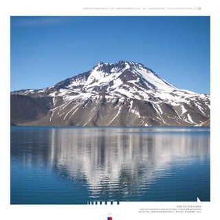 ZONA GLACIOLÓGICA CENTRO
GLACIARES DE CHILE
DIRECCIÓN GENERAL DE AGUAS - DGA
MINISTERIO DE OBRAS PÚBLICAS - MOP
VOLCÁN PLANCHÓN
VOLCÁN PLANCHÓN Y LAGUNA DE TENO. CUENCA RÍO MATAQUITO,
REGIÓN DEL LIBERTADOR BERNARDO O´HIGGINS. DICIEMBRE, 2012.
43
 