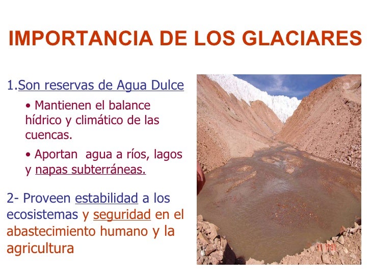 Glaciares Reservas estratégicas de agua dulce Chile sustentable