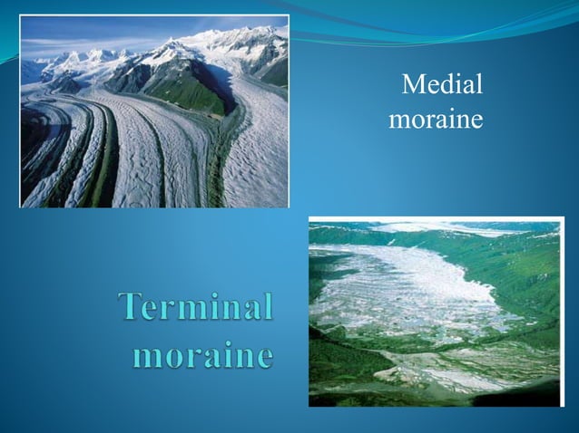 Glacier formation and landforms | PPTX | Geography | Science