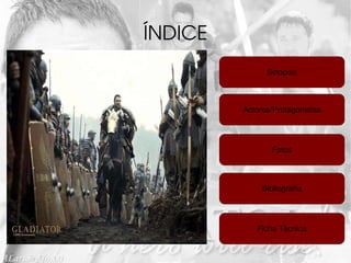 ÍNDICE Sinopsis Actores/Protagonistas Fotos Bibliografía Ficha Técnica 