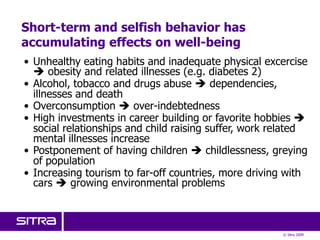 HigherpurposeMASLOWIAN NEEDSSelf-actualization