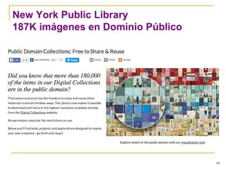 New York Public Library
187K imágenes en Dominio Público
60
 