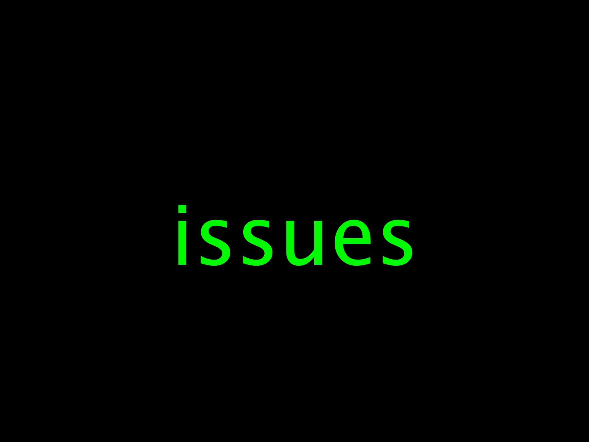 issues
3