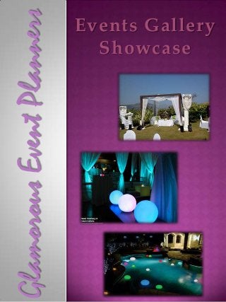 Glamorous Event Planners
Events Gallery
Showcase

 