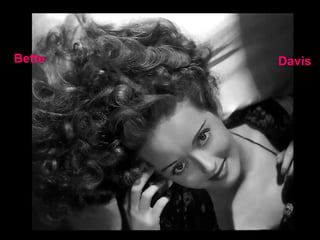 Bette Davis 