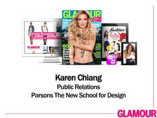 Karen Chiang
Public Relations
Parsons The New School for Design
 