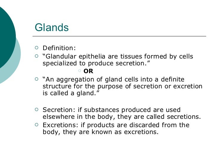 Glands