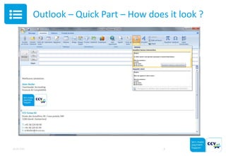 Outlook – Quick Part – How does it look ?
05.05.2015 8
 