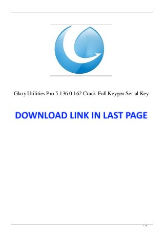 Glary Utilities Pro 5.136.0.162 Crack Full Keygen Serial Key
1 / 4
 