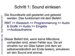 Schritt 2: Signalanalyse 