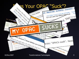 Does Your OPAC “Suck”? 