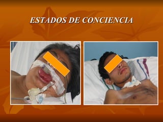 ESTADOS DE CONCIENCIA 