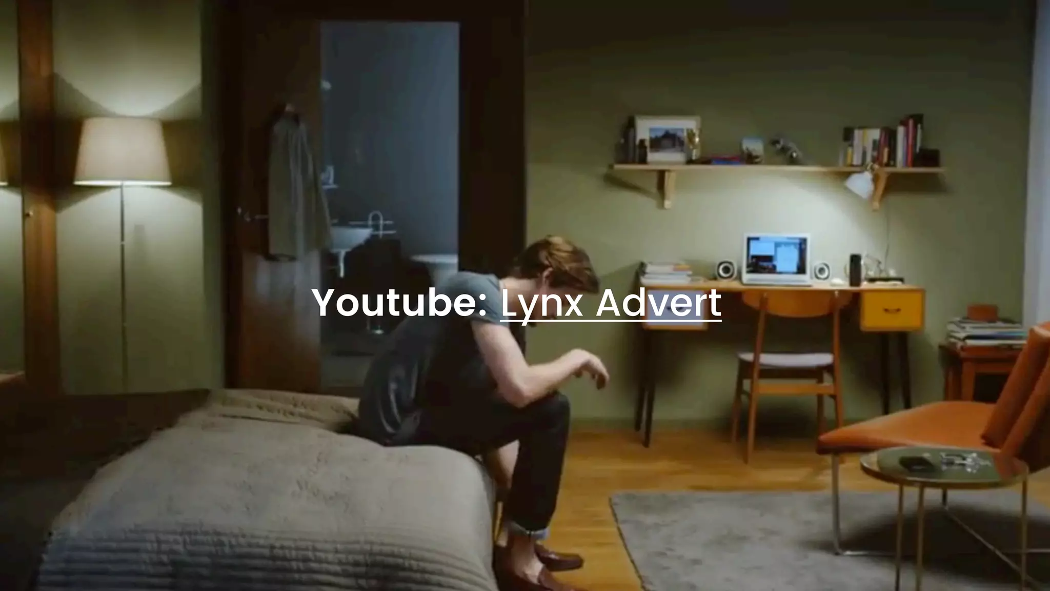 Youtube: Lynx Advert
 