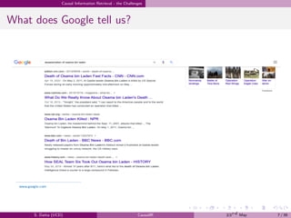 .
.
.
.
.
.
.
.
.
.
.
.
.
.
.
.
.
.
.
.
.
.
.
.
.
.
.
.
.
.
.
.
.
.
.
.
.
.
.
.
Causal Information Retrieval - the Challenges
What does Google tell us?
S. Datta (UCD) CausalIR 23rd May 7 / 39
 