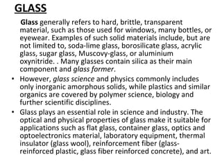 GLASS ,[object Object],[object Object],[object Object]