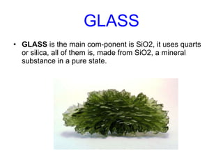 GLASS ,[object Object]