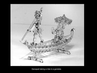 Ganapati taking a ride in a gondola 