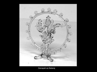 Ganapati as Nataraj 