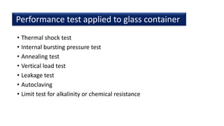 Glass as Pharmaceutical packaging material | PPTX