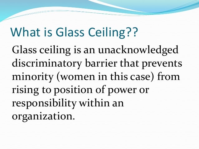 Glass Ceiling