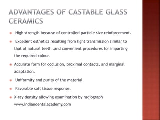 Metal free Castable Glass ceramics- Dicor.pptx