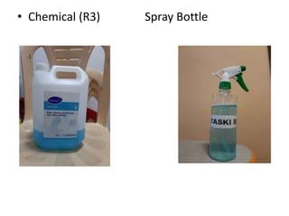 • Chemical (R3) Spray Bottle
 