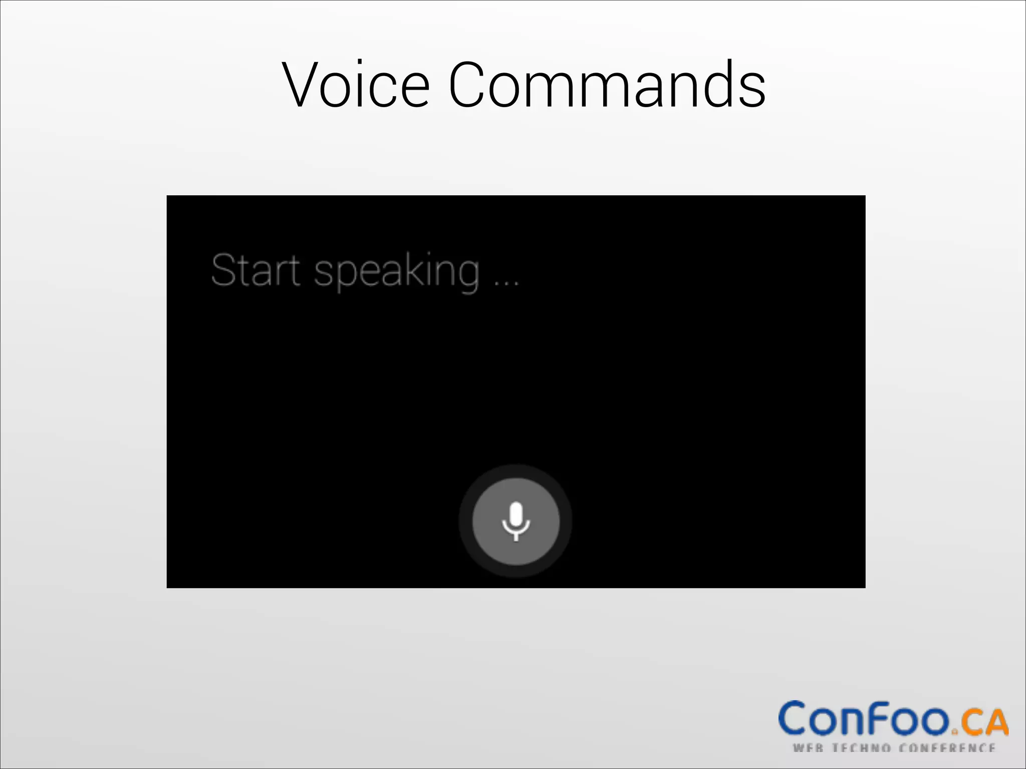 Voice Commands

 