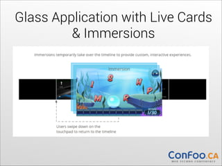 Glass Application with Live Cards 
& Immersions

 