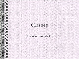 Glasses Vision Corrector 