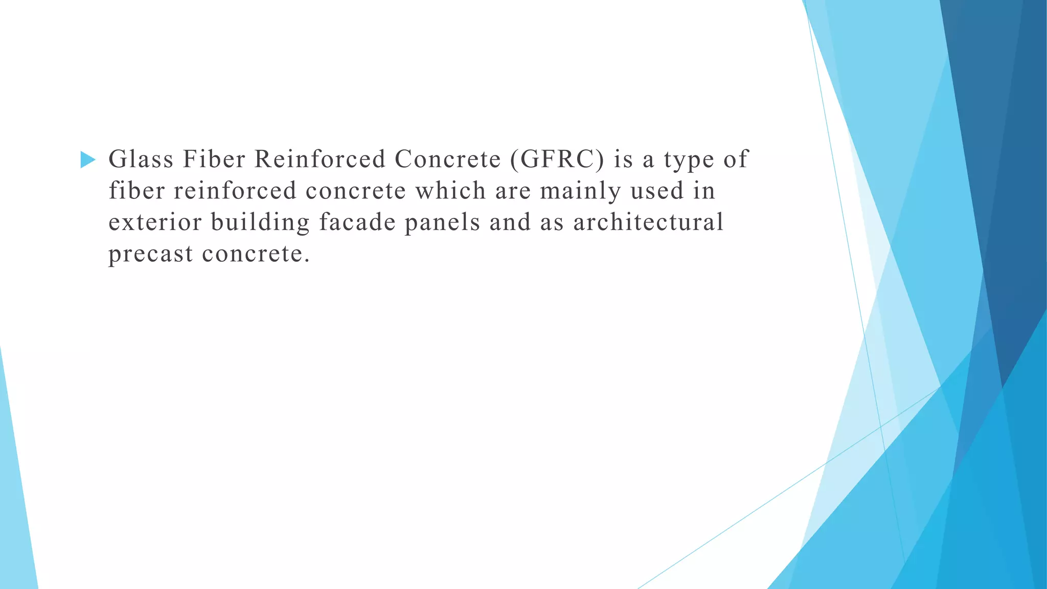 Glass fiber reinforced concrete | PPTX