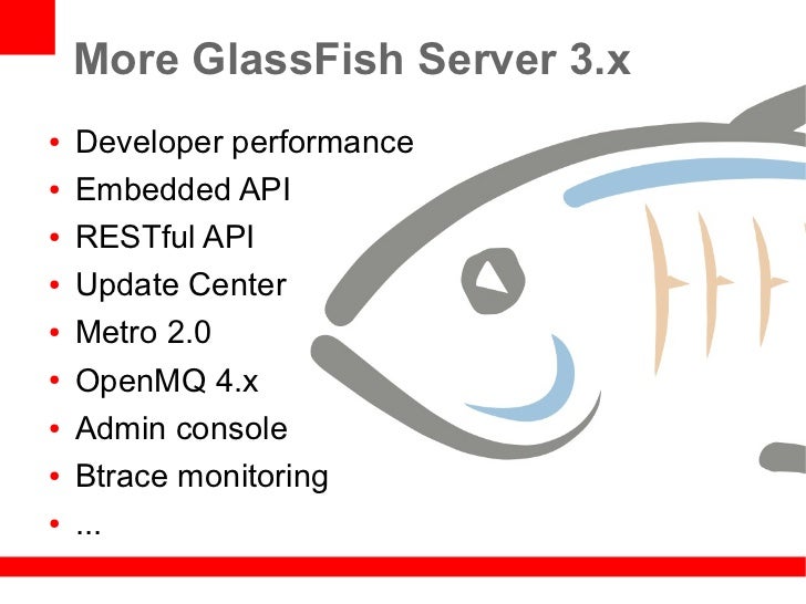 GlassFish 3.1 Simplifying your Java EE 6 Development and Deployment…