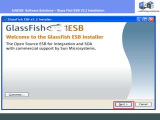 EAIESB  Software Solutions – Glass Fish ESB V2.2 Installation  