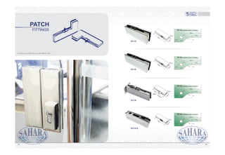 FITTINGS
PATCH
0605
#1 Glass Accessories Brand in the Middle East”
164m
m
52m
m
32mm
164m
m
52m
m
32mm
164m
m
55~65m
m
52m
m
15mm
32mm
164m
m
52m
m
32mm
RT-10
RT-20
RT-30
RT-30 K
 